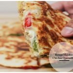 Resepi Masakan Chicken Quesadillas Resepi Masakan Chicken Quesadillas