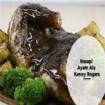Resepi Ayam Ala Kenny Rogers Resepi Ayam Ala Kenny Rogers
