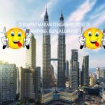 3 Tempat Makan Tengahari Best di Ampang, Kuala Lumpur 3 Tempat Makan Tengahari Best di Ampang, Kuala Lumpur