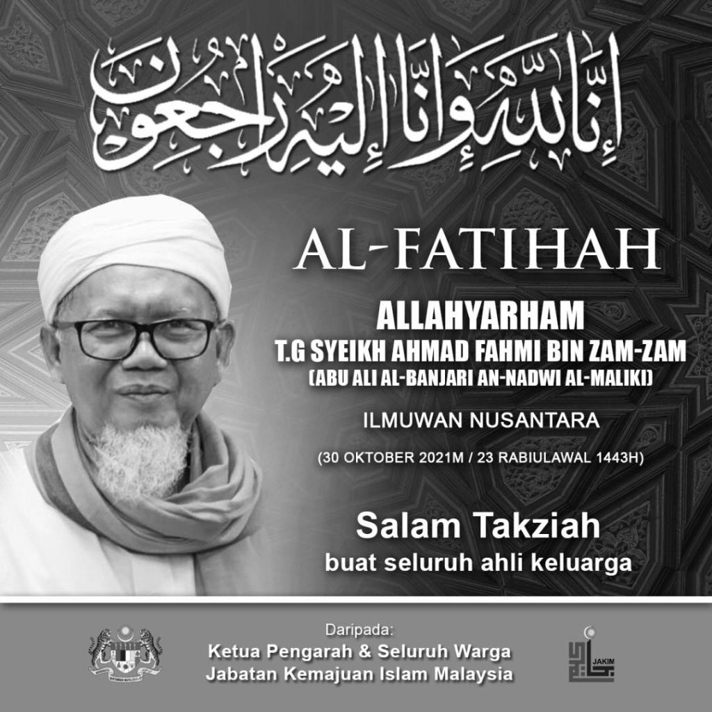 Ulama Dan Ilmuwan Nusantara, Tn. Guru Syeikh Ahmad Fahmi Zam Zam Meninggal Dunia