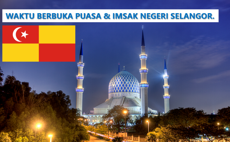 Waktu Buka Puasa Selangor 2022