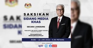 Saksikan Sidang Media Khas Perdana Menteri 3.30 Petang Ini