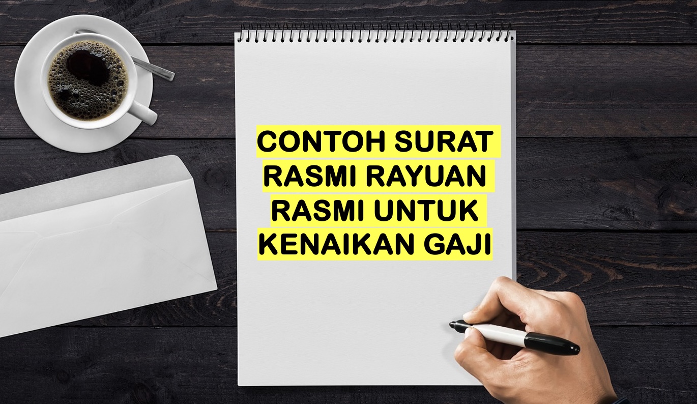 contoh surat rayuan kenaikan gaji